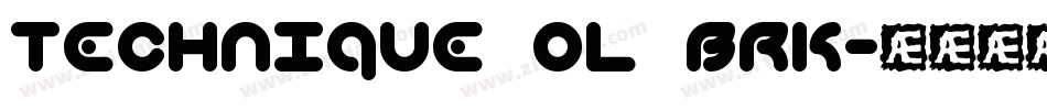 Technique OL BRK字体转换